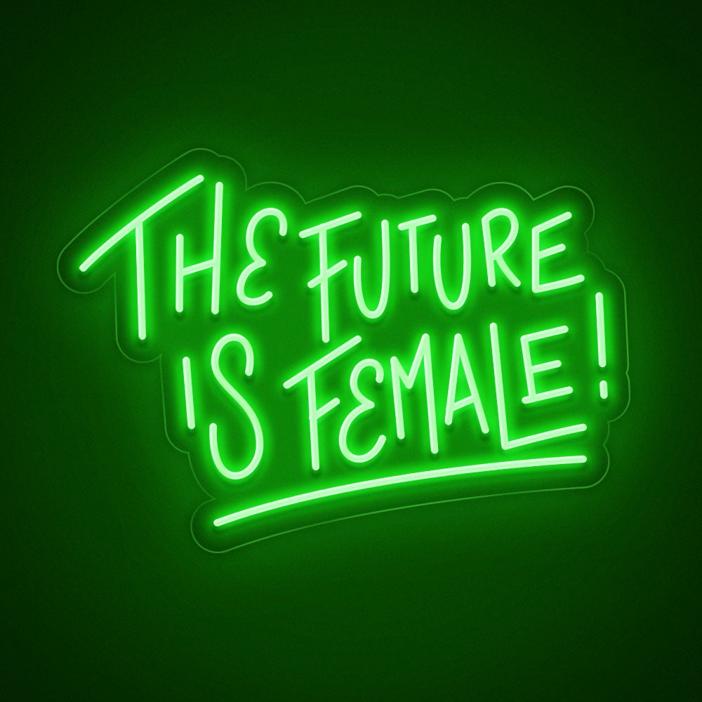 The Future Is Female