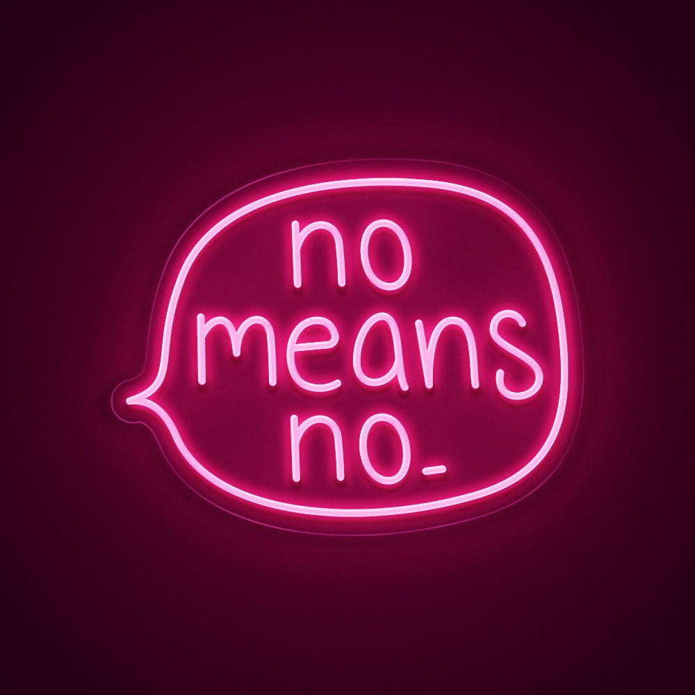 No Means No